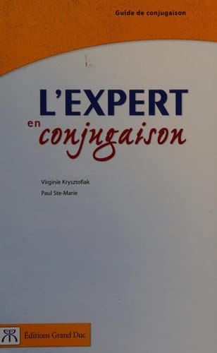 L'expert en conjugaison : guide de conjugaison