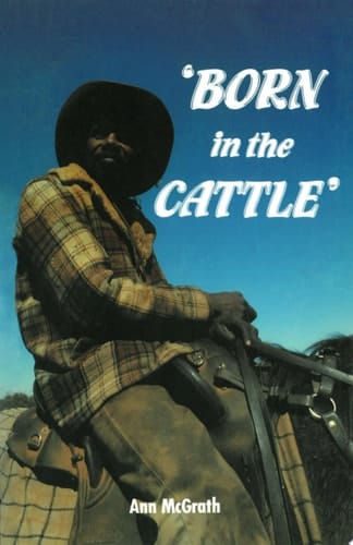 Born in the Cattle Aborigines in cattle country
