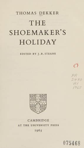 The shoemakers' holiday; (The Fountainwell drama texts)