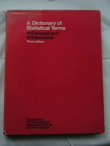 A dictionary of statistical terms;