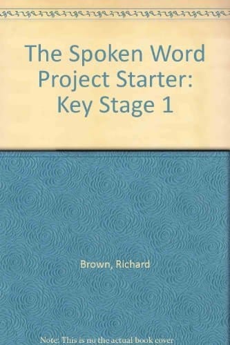 The Spoken Word Project Starter: Pupil's Starter Book B (Spoken Word Project Starter)