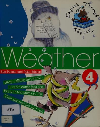 Weather: Level 4, Pupil's Book 4 (English Through Topics)