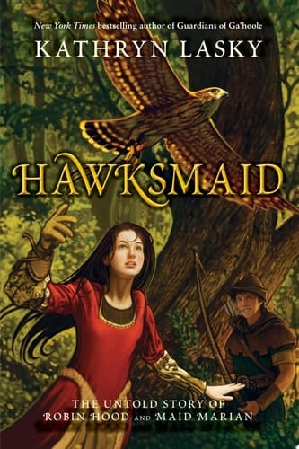 Hawksmaid: The Untold Story of Robin Hood and Maid Marian