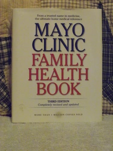 Mayo Clinic Family Health Book, Third Edition