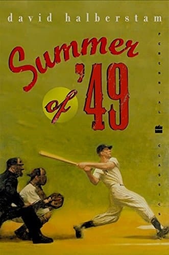 Summer of '49 (Perennial Classics)