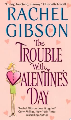 The Trouble With Valentine's Day