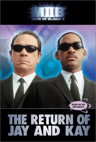 Men in Black II: The Return of Jay and Kay