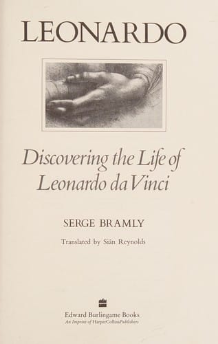 Leonardo: Discovering the Life of Leonardo Da Vinci (Edward Burlingame Book)