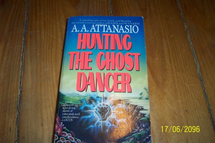 Hunting the Ghost Dancer A Novel