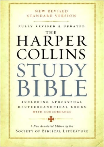The HarperCollins Study Bible Fully Revised & Updated