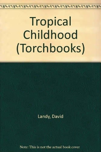 Tropical Childhood (Torchbooks)