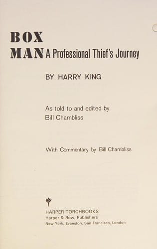 Box man;: A professional thief's journey, (Harper torchbooks, TB 1667)