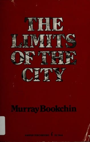 The Limits of the City (Harper Torchbooks; Tb1944)
