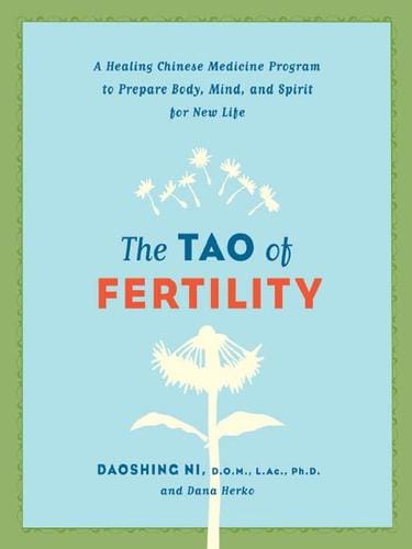 The Tao Of Fertility