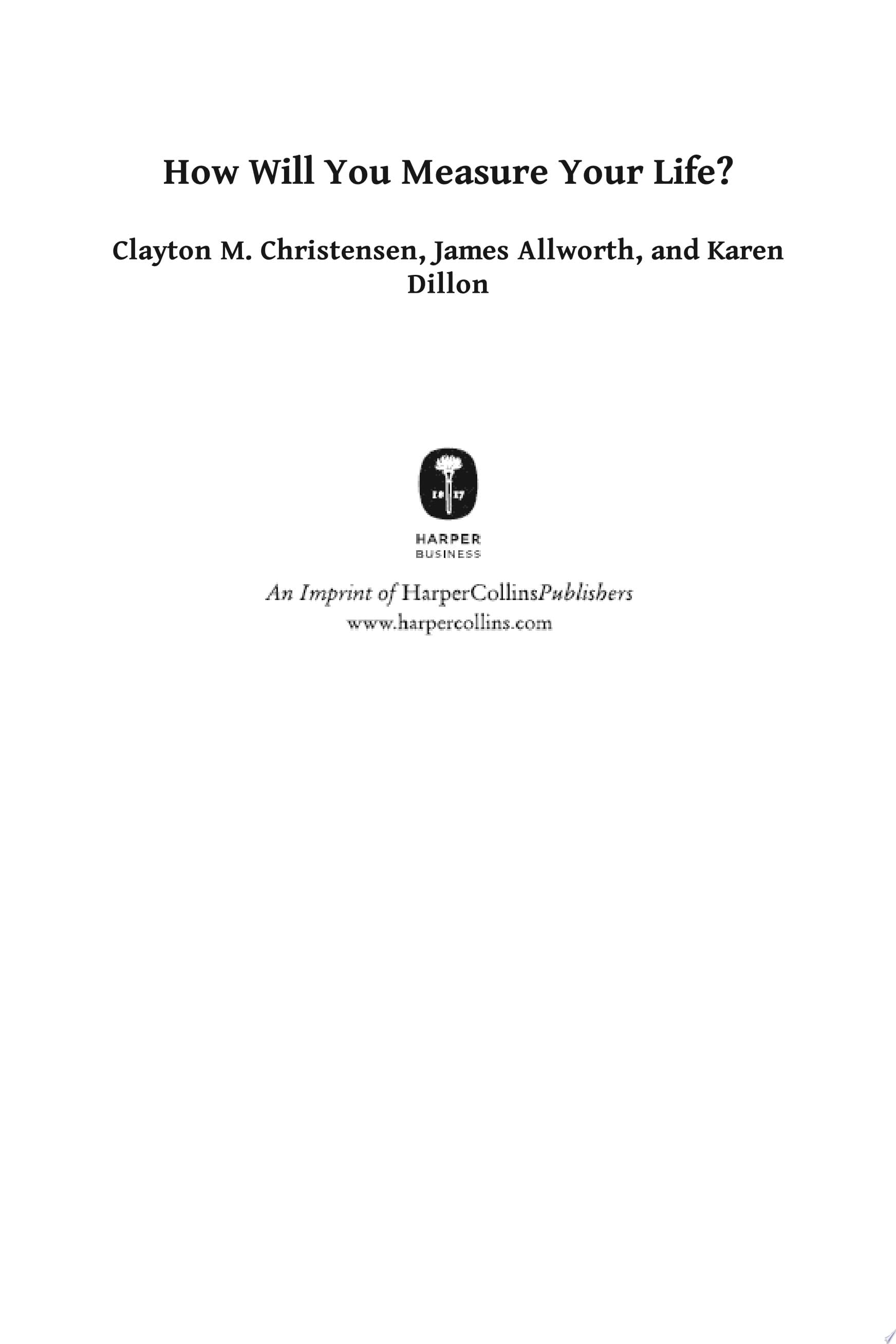 How Will You Measure Your Life?