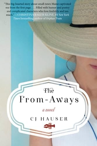 The From-Aways A Novel