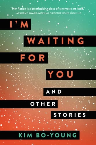 I'm Waiting for You And Other Stories