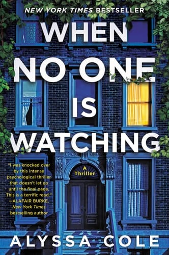 When No One Is Watching A Thriller