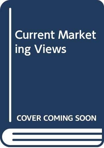 Current Marketing Views
