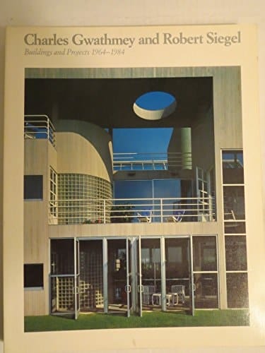 Charles Gwathmey and Robert Siegel, Architects