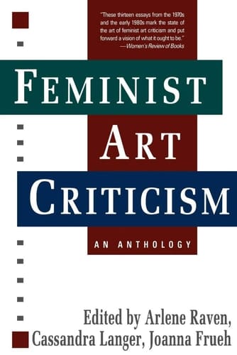 Feminist Art Criticism An Anthology
