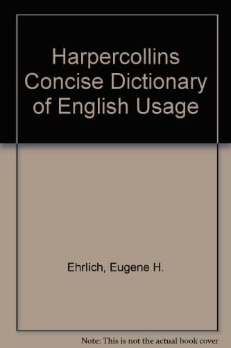 The HarperCollins Concise Dictionary of English Usage