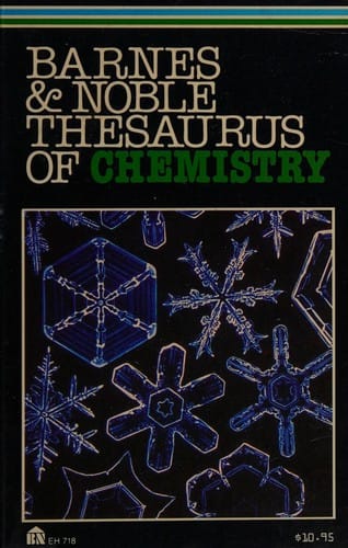 Barnes & Noble Thesaurus of Chemistry