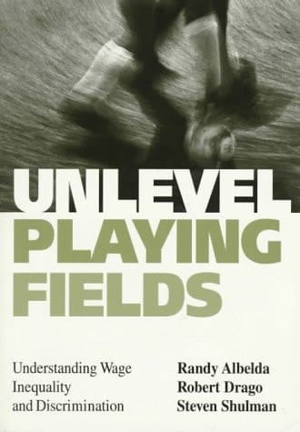Unlevel Playing Fields: Understanding Wage Inequality and Discrimination