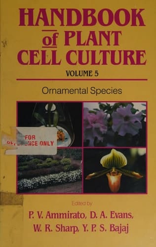 Handbook of Plant Cell Culture: Ornamental Species