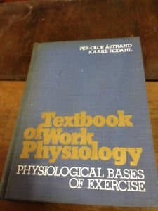 Textbook of work physiology: Physiological bases of exercise (McGraw-Hill series in health education, physical education, and recreation)