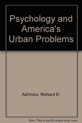 Psychology and America's Urban Dilemmas