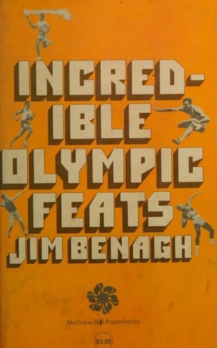 Incredible Olympic feats (McGraw-Hill paperbacks)