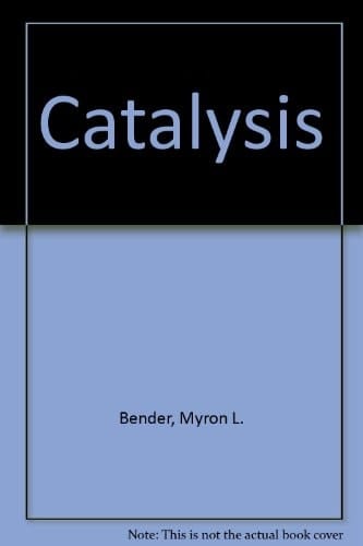 Catalysis and Enzyme Action (Chemistry-Biology Interface Series)