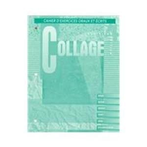 Workbook/Lab Manual to accompany Collage: Revision de grammaire