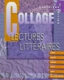 Lectures litteraires to accompany Collage: Revision de grammaire