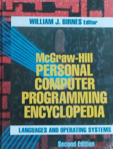 McGraw-Hill Personal Computer Programming Encyclopedia: Languages and Operating Systems