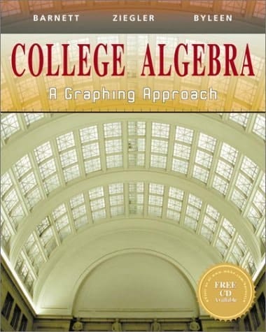 College Algebra: A Graphing Approach