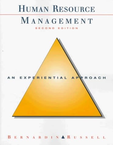 Human Resource Management: An Experiential Approach