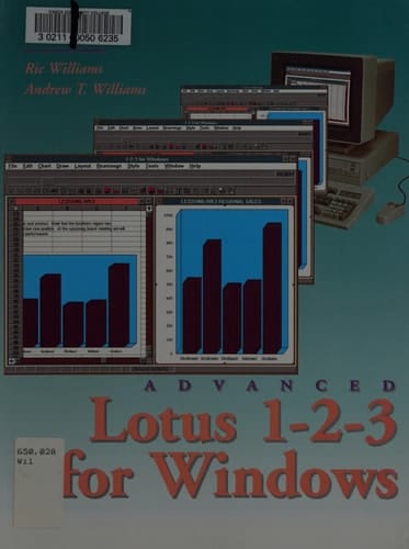 Advanced Lotus One Two Three for Windows: A Study Guide