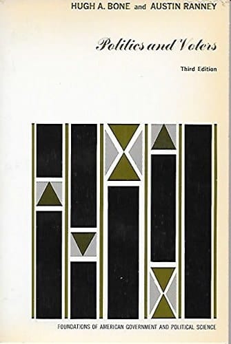 Politics and Voters (Foundations of American Government and Political Science)