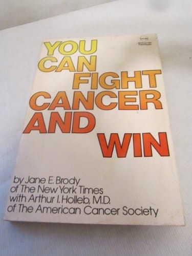 You Can Fight Cancer and Win