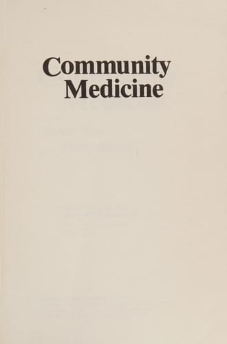 Community Medicine Some New Perspectives