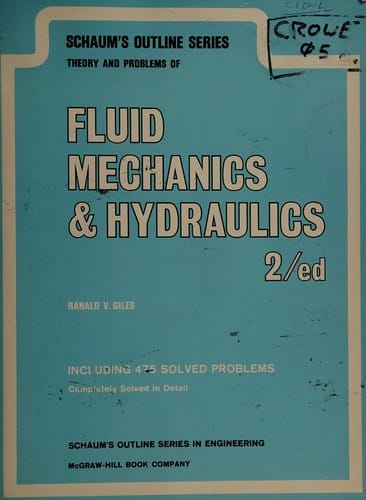 Schaum's Outline of Fluid Mechanics and Hydraulics (Schaum's)