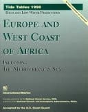 Tide Tables 1998 Europe and West Coast of Africa, Including the Mediterranean Sea
