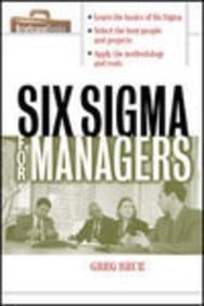Six Sigma For Managers