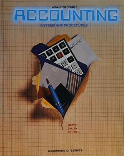 Accounting Systems and Procedures (Accounting 10/12 series)