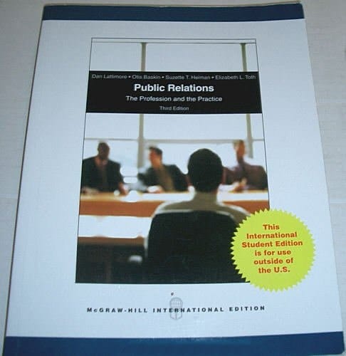 Public Relations The Profession and the Practice