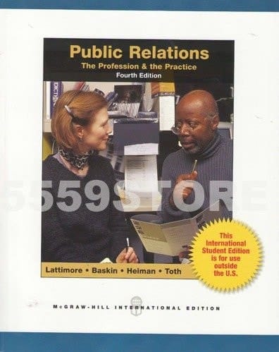 Public Relations The Profession and the Practice
