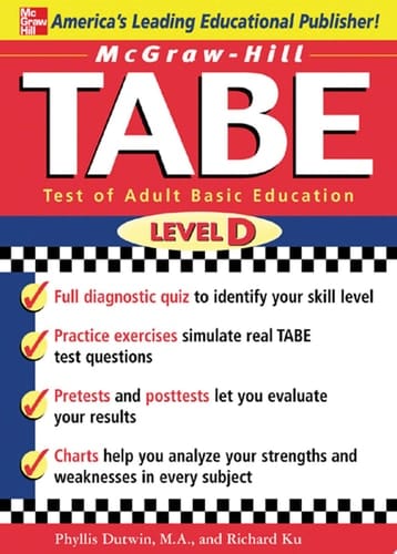 McGraw-Hill's TABE Level D: Test of Adult Basic Education The First Step to Lifelong Success