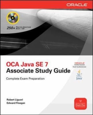 Oca Java Se 7 Programmer I Study Guide Exam 1z0803